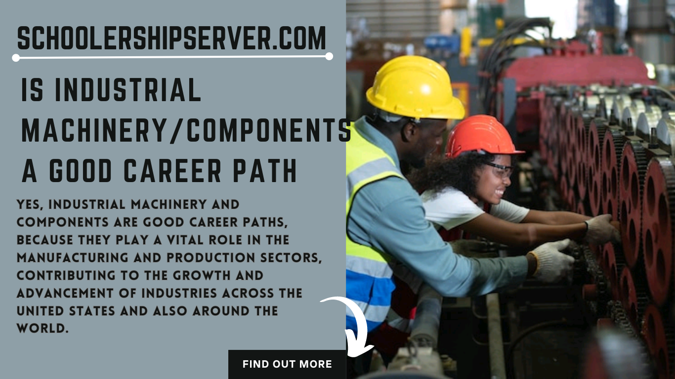 Is Industrial Machinery/Components A Good Career Path? {10 Best Paying Jobs To Consider}
