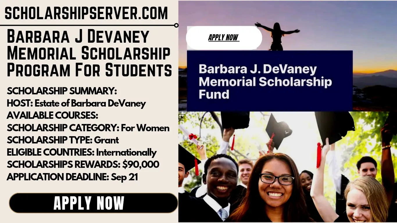 Barbara J Devaney Memorial Scholarship