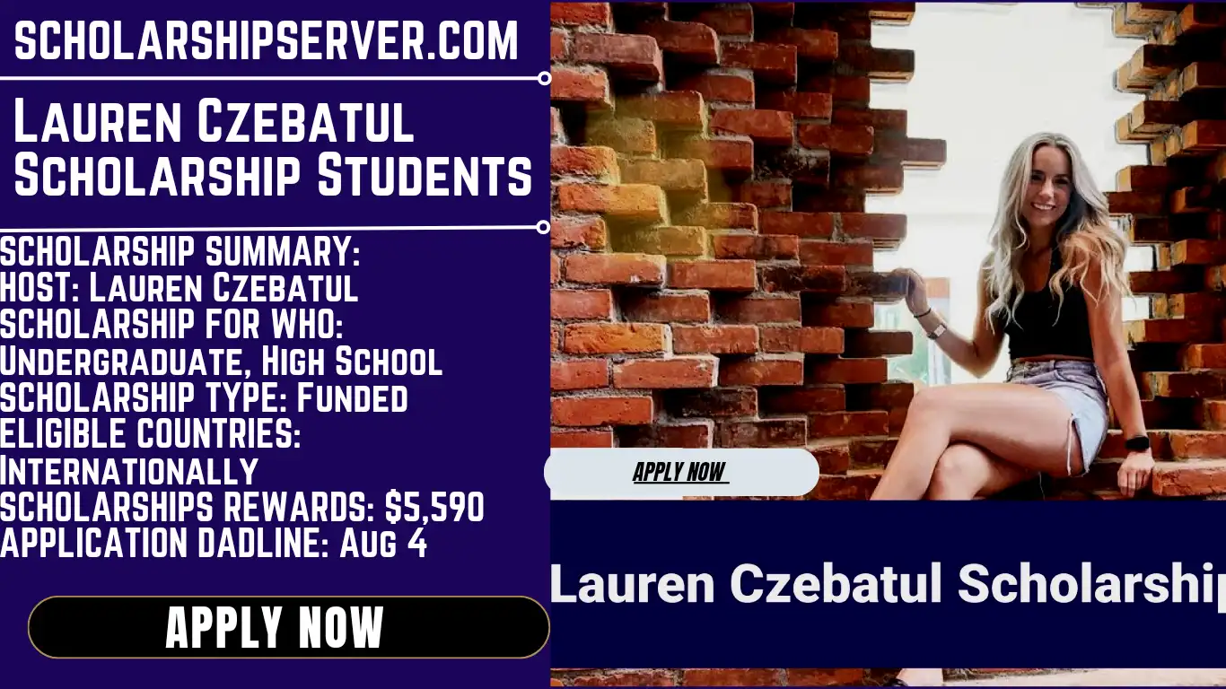 Lauren Czebatul Scholarship