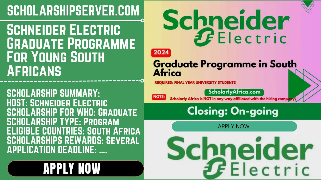 APPLY NOW: 2023-2024 Schneider Electric Graduate Programme For Young South Africans