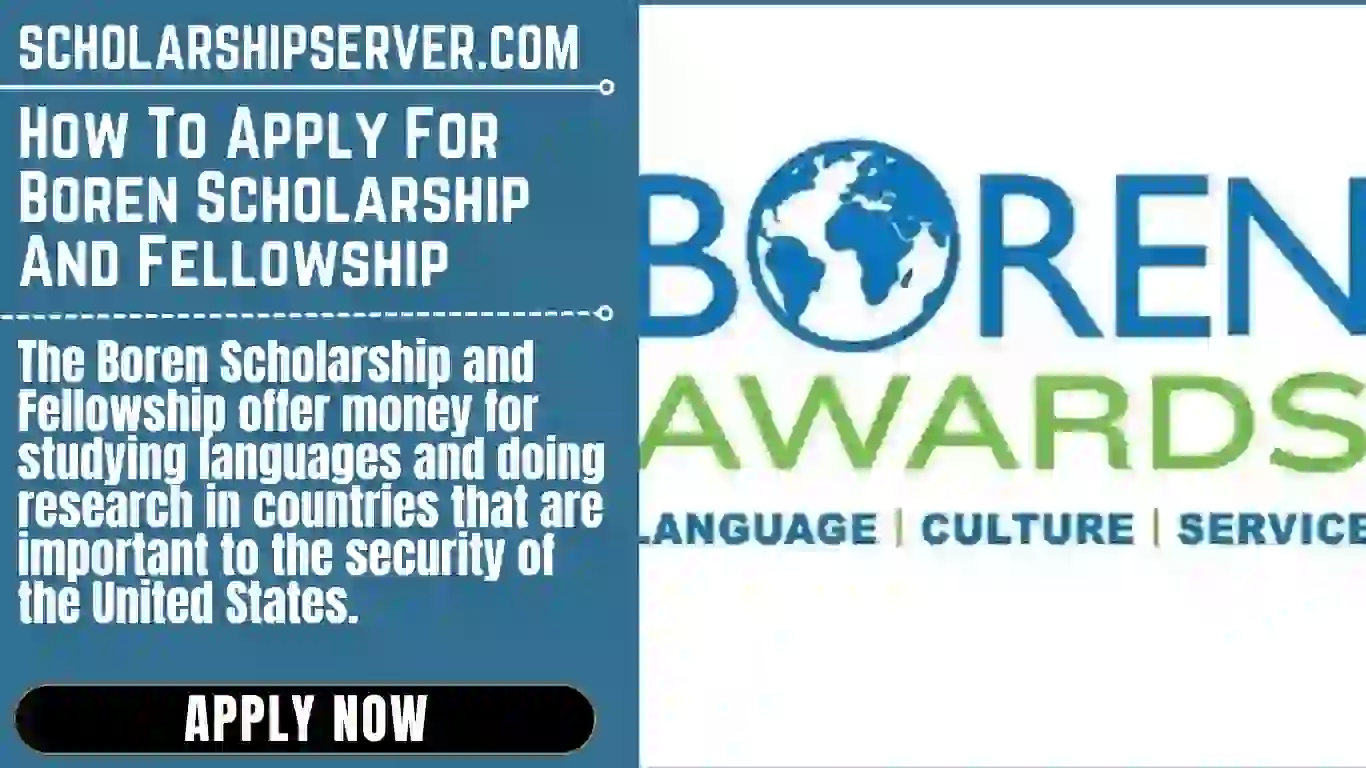 How To Apply For Boren Scholarship And Fellowship Requirments Service In 2023