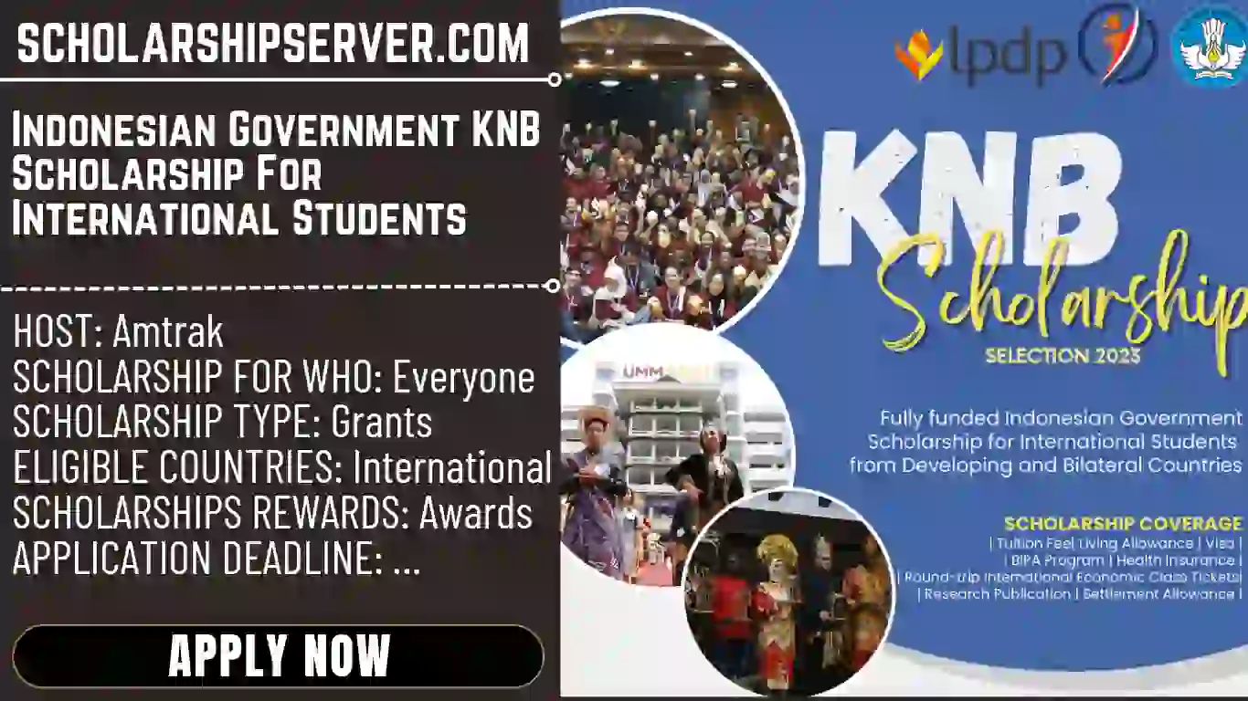 Indonesian Government KNB Scholarship