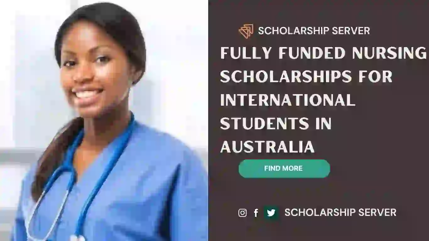 Fully Funded Nursing Scholarships for International Students In Australia {Study In Australia}