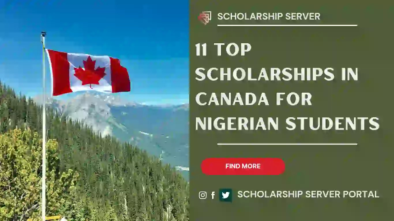 11 Top Scholarships In Canada For Nigerian Students
