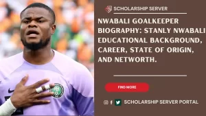 Nwabali Goalkeeper Biography