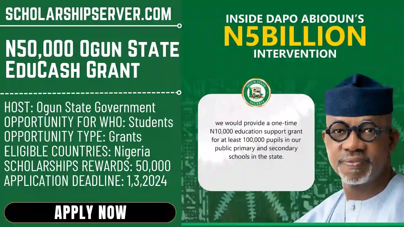N50000 Ogun State EduCash Grant.