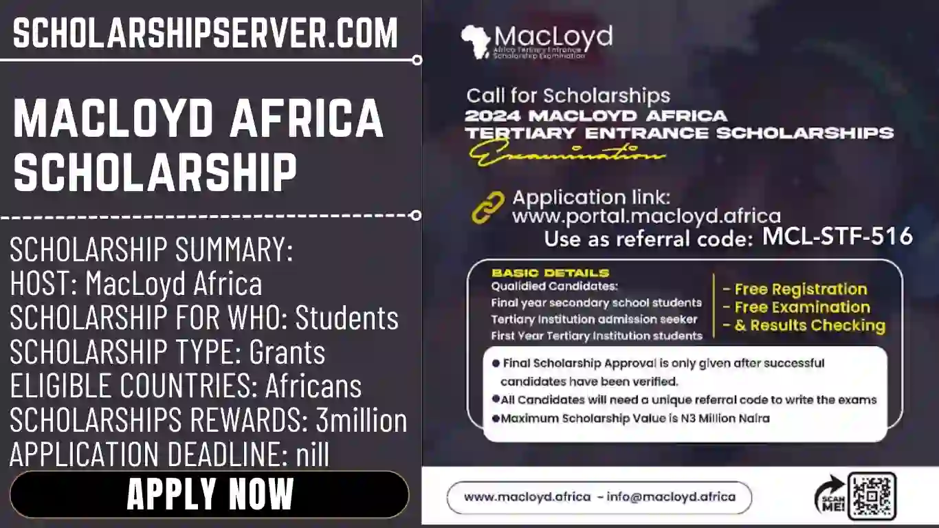 Macloyd Africa Scholarship For Africa Students.