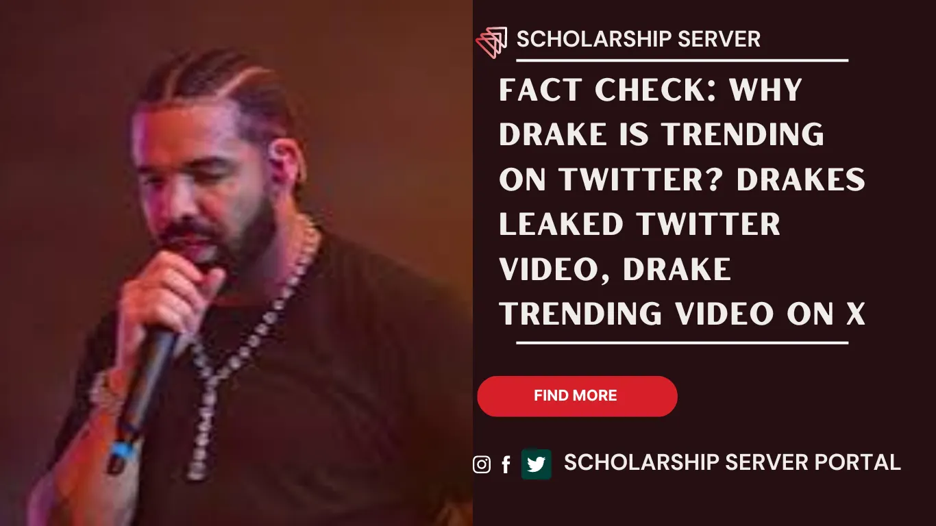 FACT CHECK: Why Drake Is Trending On Twitter? Drakes Leaked Twitter Video, Drake Trending Video On X